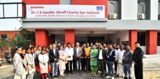 Dr Shroff’s Charity Eye Hospital opens Dr. L.K. Gandhi-Shroff Eye Institute at IDST Modinagar, Uttar Pradesh in collaboration with Dr. L.K. Gandhi Dental and Medical Trust
